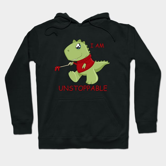 I am unstoppable T-Rex Hoodie by valentinahramov